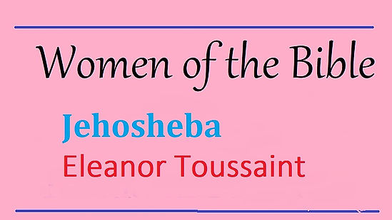 Jehosheba by Eleanor Toussaint